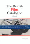 The British Film Catalogue Vol 2