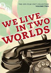 We Live in Two Worlds cover